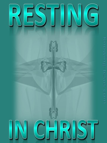 Resting In Christ (aqua)